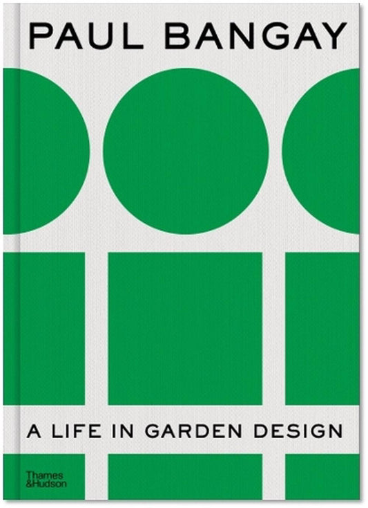 Paul Bangay A Life In Garden Design