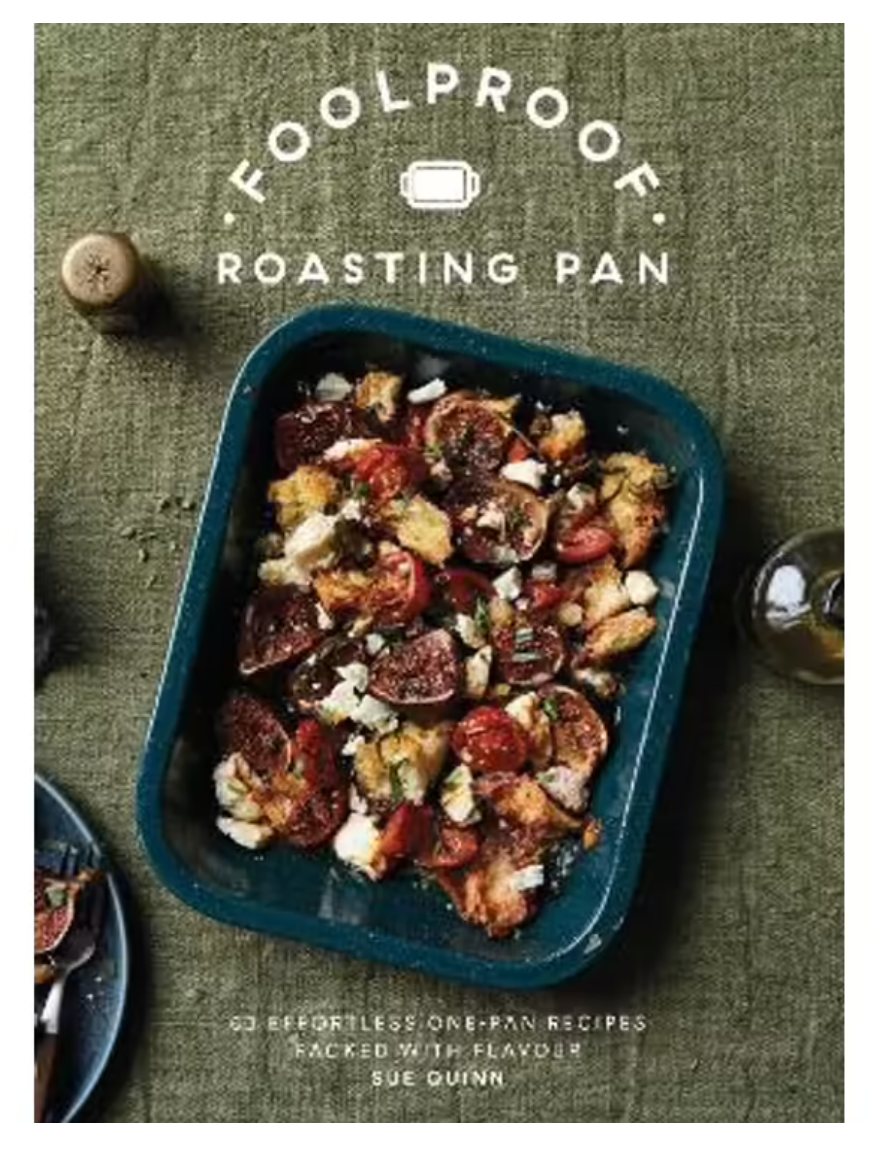 Foolproof Roasting Pan by Sue Quinn