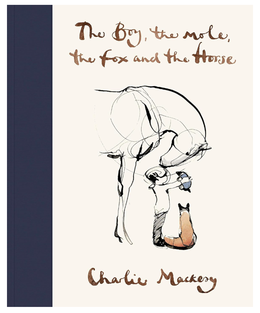 The Boy, The Mole, The Fox and The Horse