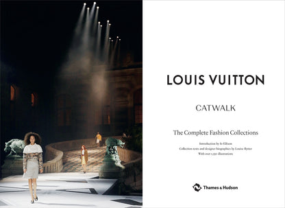 Louis Vuitton Catwalk By Jo Ellison
