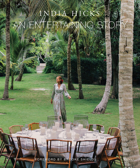 An Entertaining Story by India Hicks