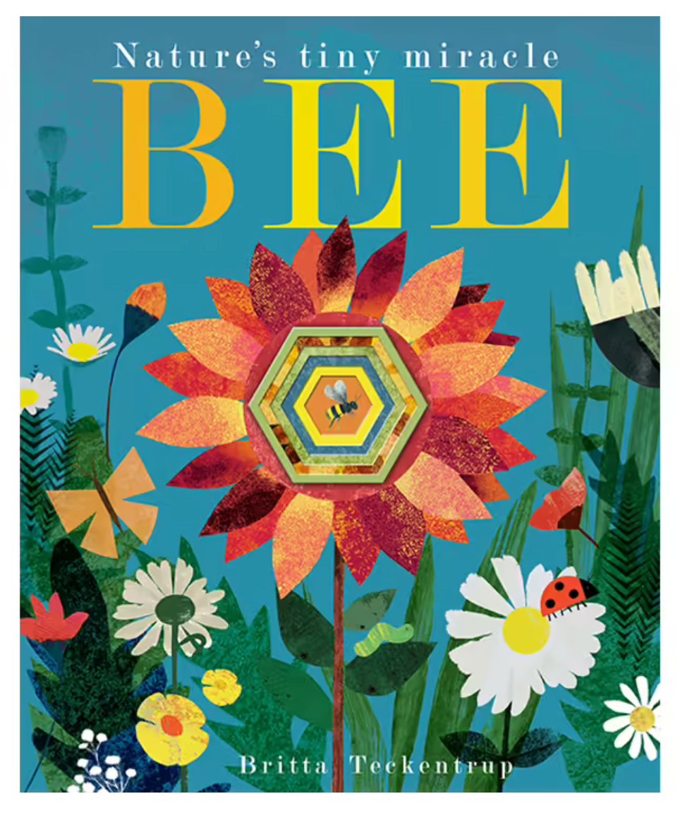 Bee by Patricia Hegarty, Britta Teckentrup