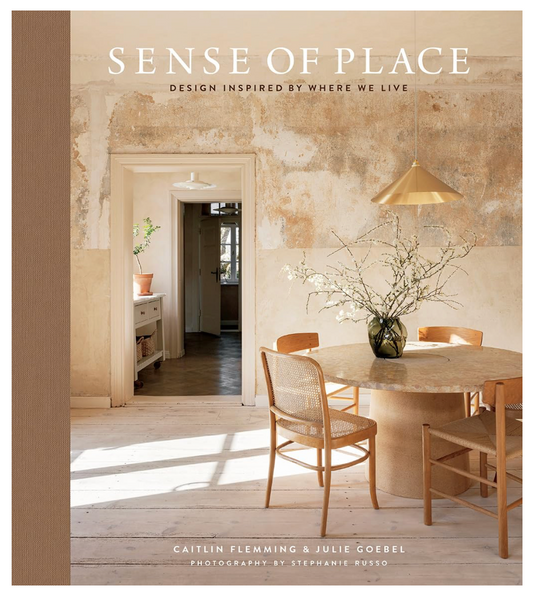 Sense of Place: Design Inspired by Where We Live