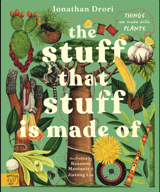 Stuff The Stuff Is Made Of