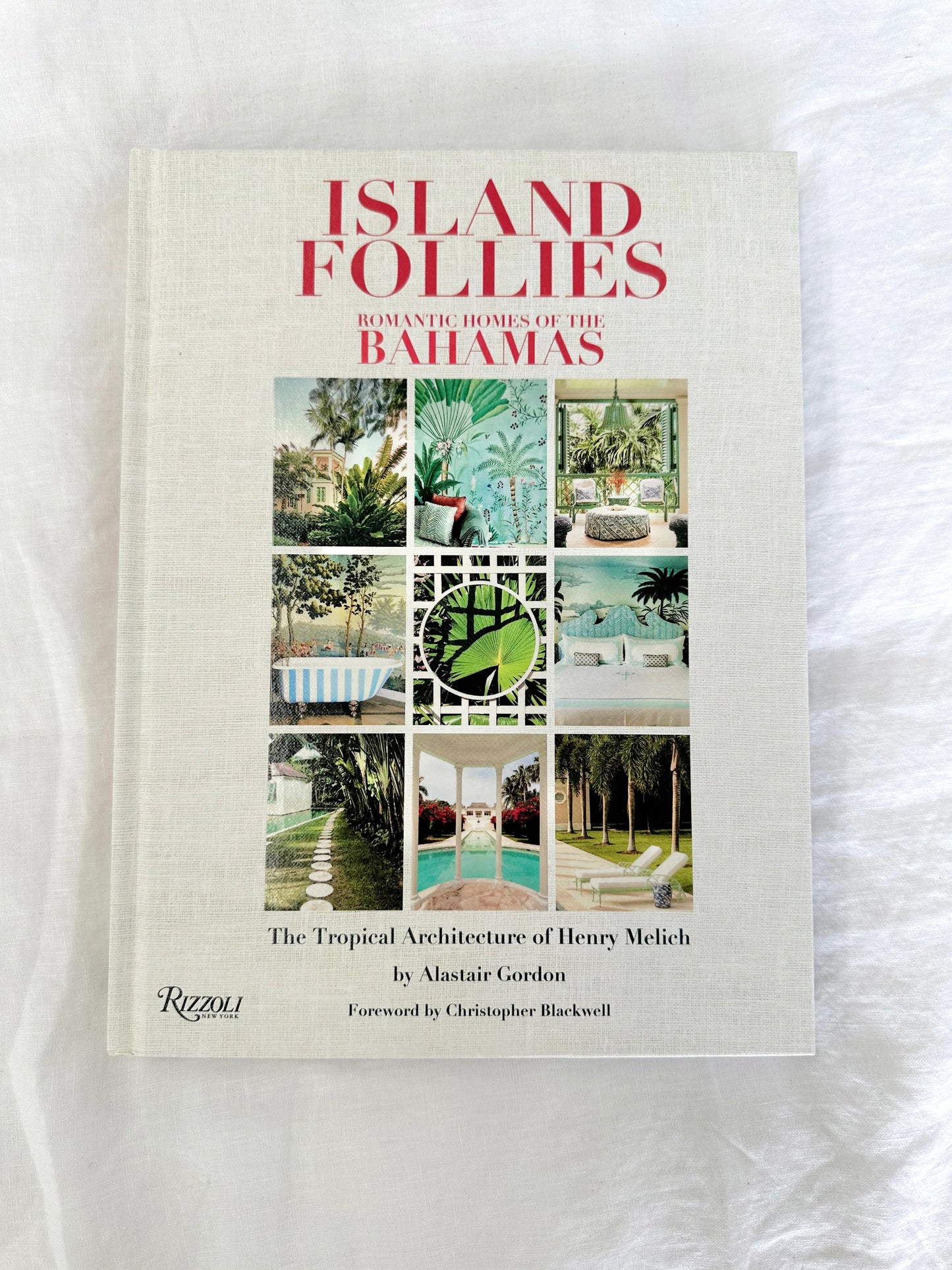 Island Follies by Alastair Gordon
