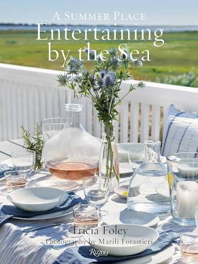 Entertaining By The Sea - Tricia Foley