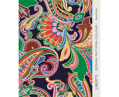 Liberty Design. Pattern. Colour. By Kassia St Clair