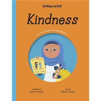 Human Kind: Kindness by Zanni Louise, Missy Turner